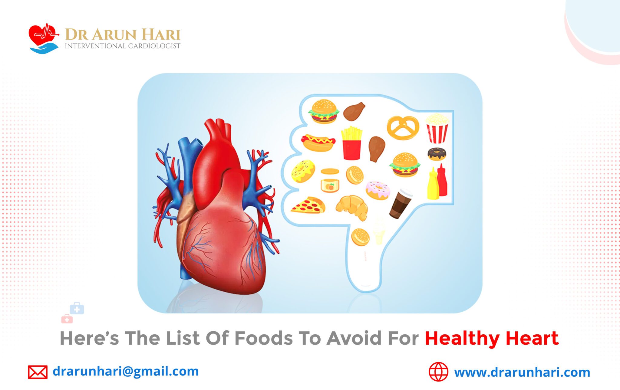 Foods to Avoid for a Healthy Heart - Dr Arun Hari