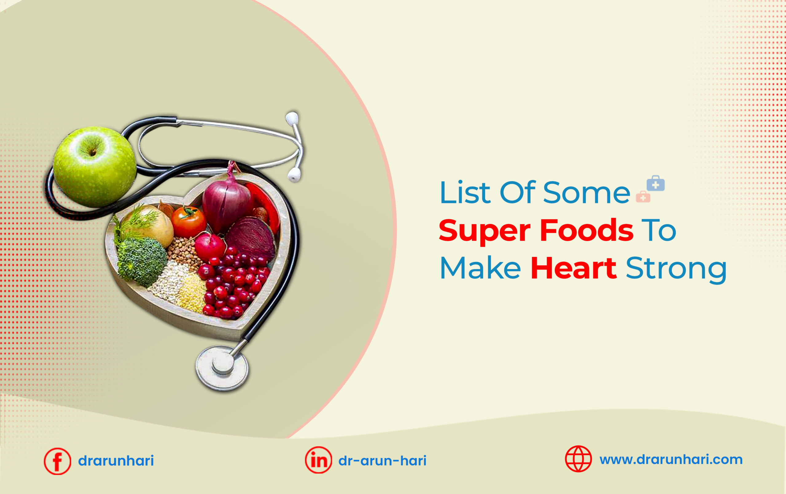 Read more about the article List of Some Super Foods to Make Heart Strong