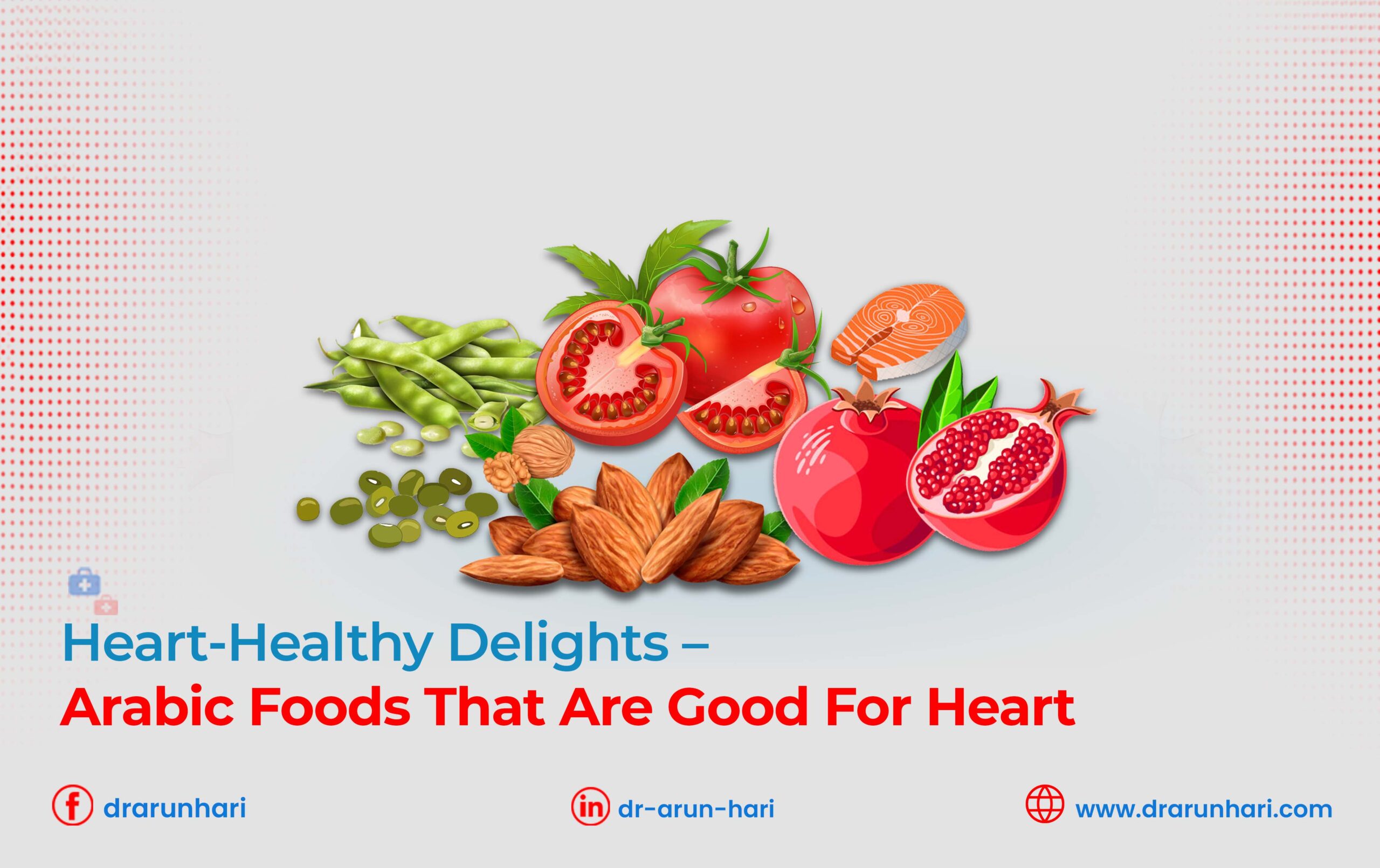 You are currently viewing Arabic Foods That Are Good for the Heart: Heart-Healthy Delights