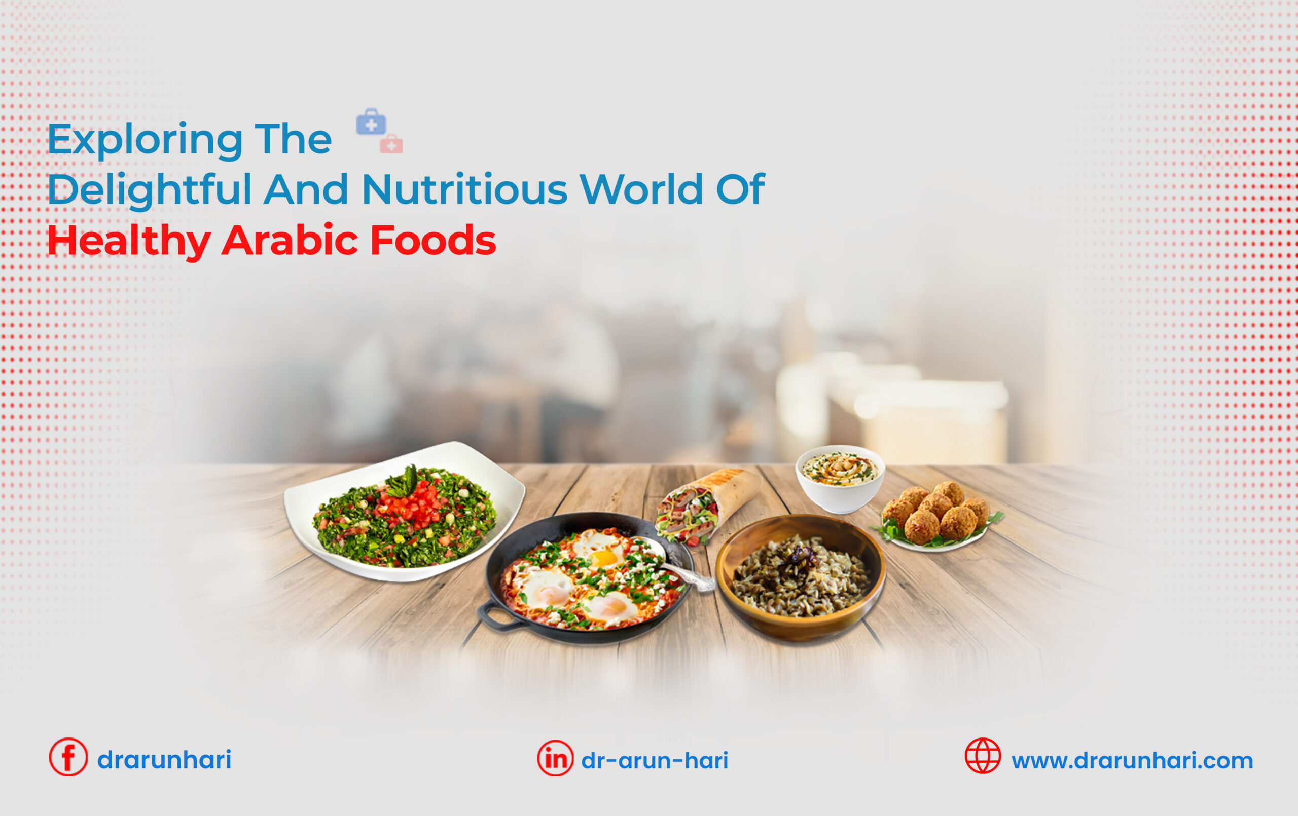 You are currently viewing Healthy Arabic Foods: Explore the Delightful & Nutritious World!