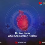 Do You Know What Affects Heart Health?