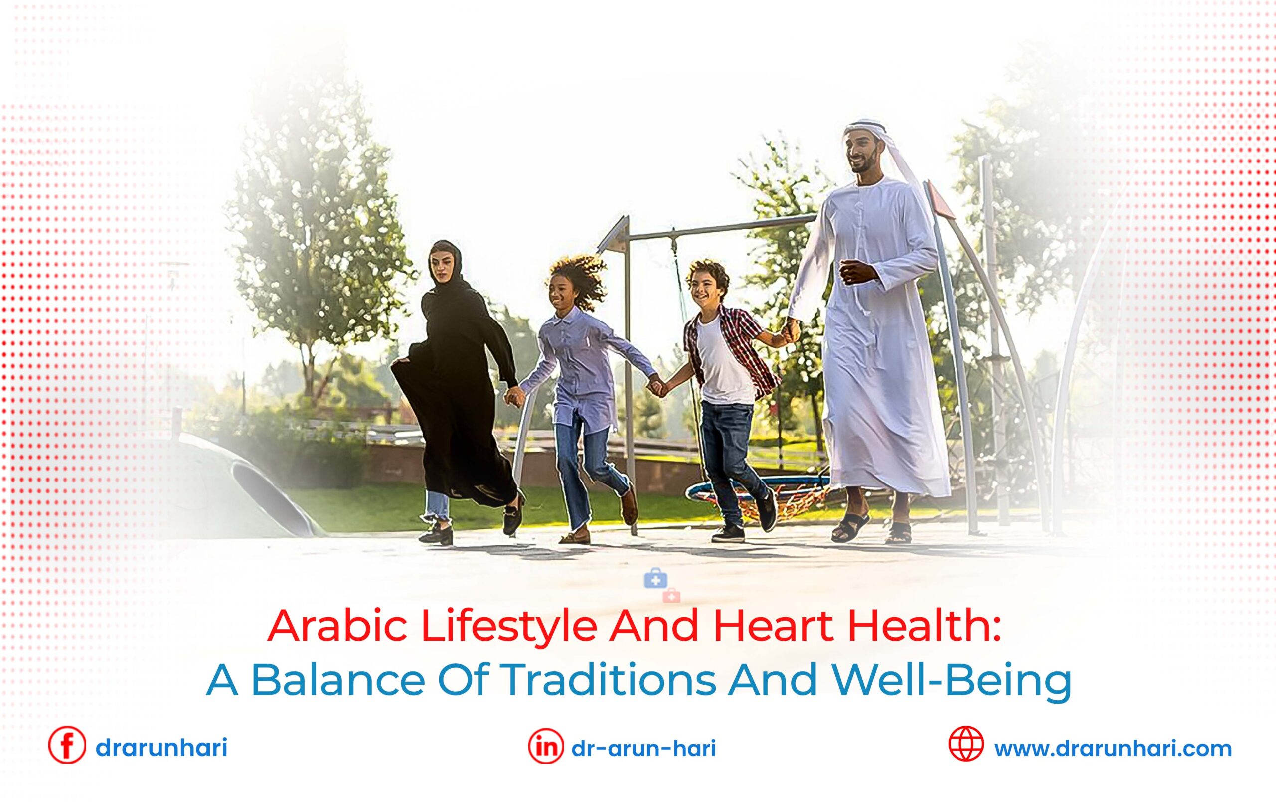 You are currently viewing Arabic Lifestyle and Heart Health: Balance of Traditions & Well-being