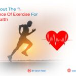 Learn about the Importance of Exercise for Heart Health