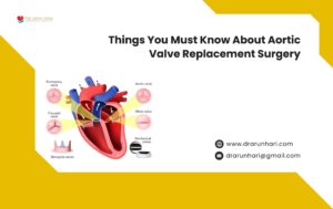 Read more about the article Things to Know About Aortic Valve Replacement Surgery