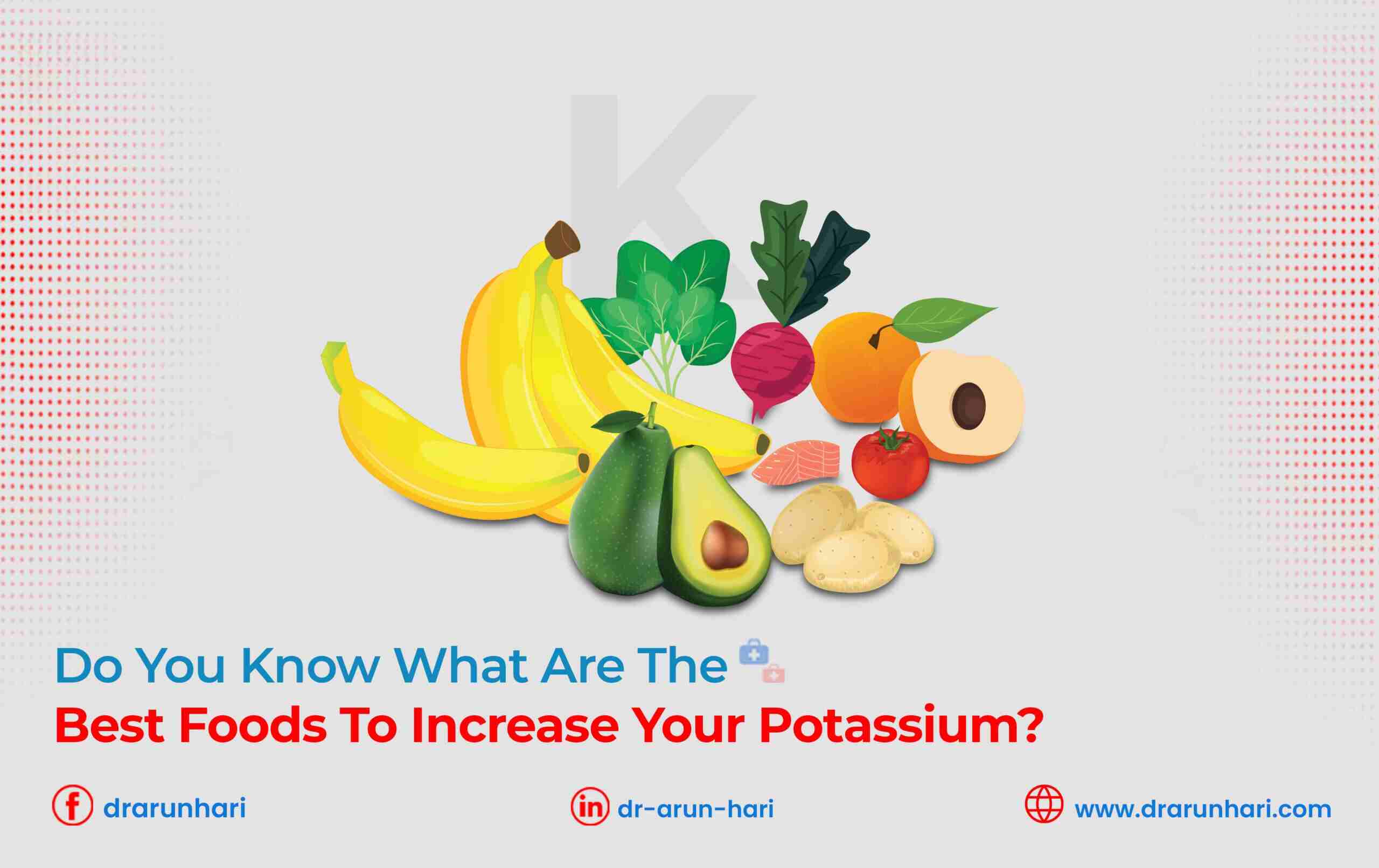 You are currently viewing What Are the Best Foods to Increase Your Potassium?