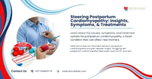 Read more about the article Steering Postpartum Cardiomyopathy: Insights, Symptoms, & Treatments