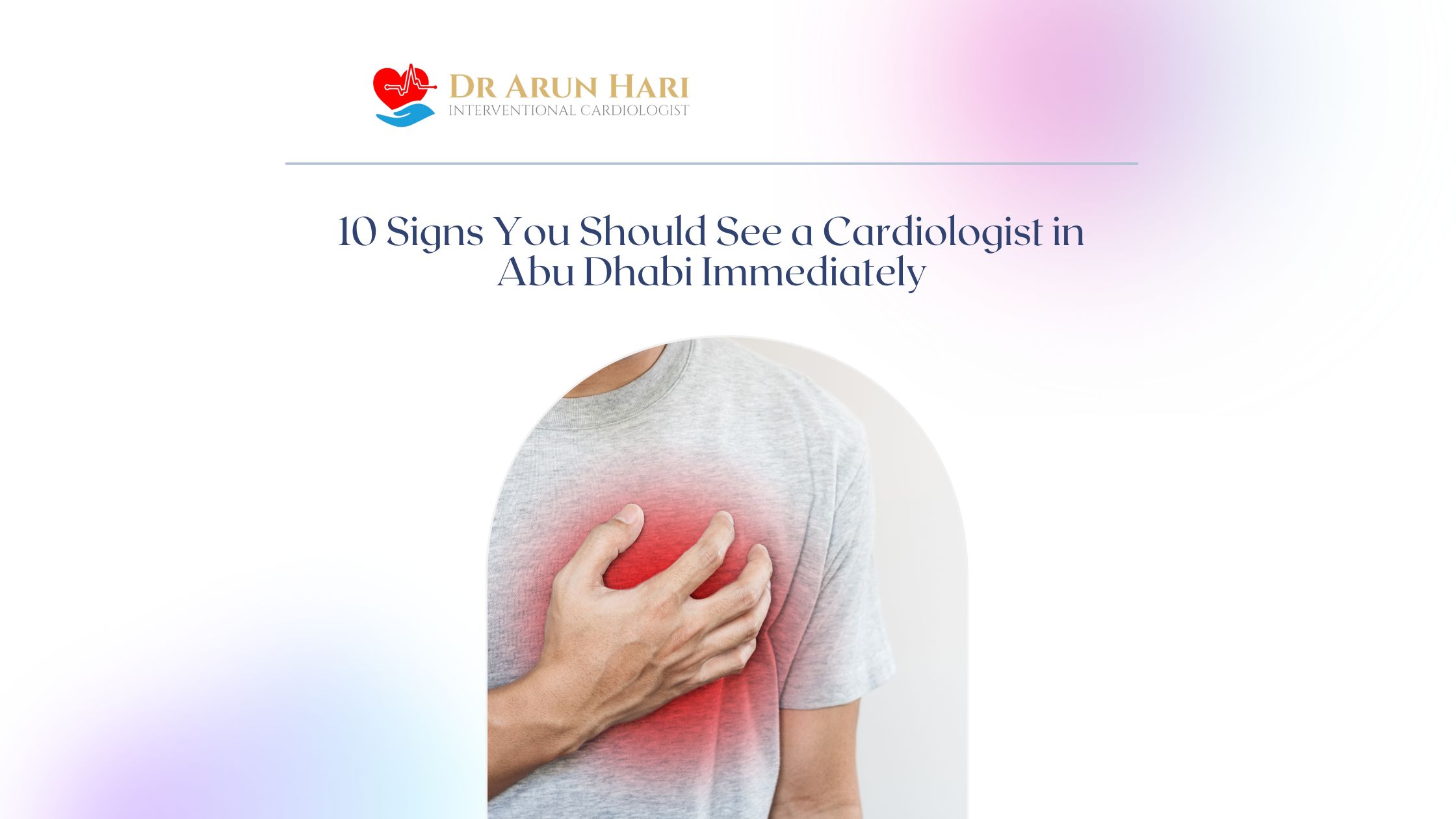 Read more about the article 10 Signs You Should See a Cardiologist in Abu Dhabi Immediately